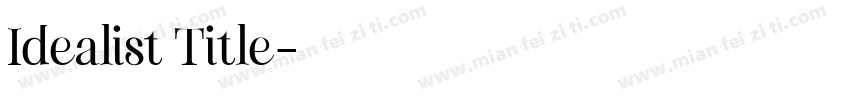 Idealist Title字体转换